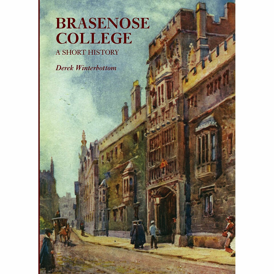A Short History of Brasenose Collge